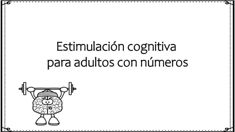 Estimulación cognitiva y desarrollo de las habilidades numéricas con las fichas 2